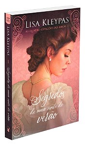 Segredos de uma Noite de Verão - Volume 1 (Série: As Quatro Estações do Amor)