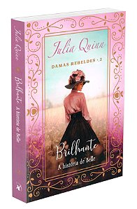 Brilhante - Volume 2 (Série: Damas Rebeldes)