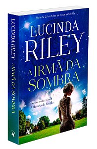 A Irmã da Sombra - Volume 3 (Série: As Sete Irmãs)