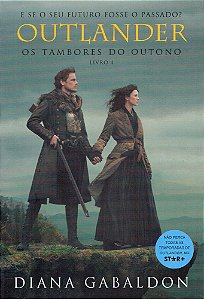Os Tambores do Outono - Volume 4 (Série Outlander)