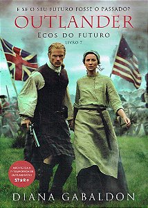 Ecos do Futuro - Volume 7 (Série Outlander)