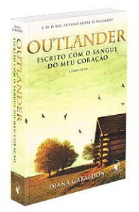 Escrito com o Sangue do meu Coração - Volume 8 (Série Outlander)