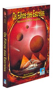 Os Filhos das Estrelas - Memórias de um Capelino