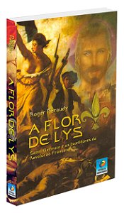 A Flor de Lys - Edição Econômica