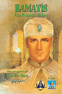 Ramatis uma Proposta de Luz - Edição Econômica