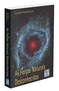 As Forças Naturais Desconhecidas