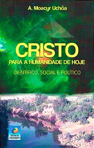 O Cristo para a Humanidade de Hoje