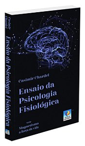 Ensaio da Psicologia Fisiológica