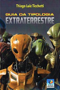 Guia da Tipologia Extraterrestre