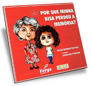 Por que Minha Bisa Perdeu a Memória