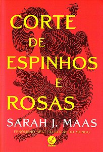 Corte de Espinhos e Rosas (Série Corte de espinhos e rosas Volume 1)