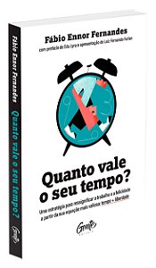 Quanto Vale o Seu Tempo?