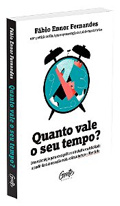 Quanto Vale o Seu Tempo?