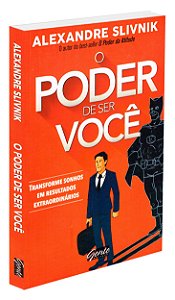 O Poder de Ser Você