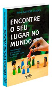 Encontre o Seu Lugar no Mundo