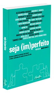 Seja (im)perfeito