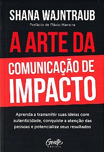 Arte da comunicação de impacto