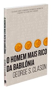 Homem Mais Rico Da Babilônia
