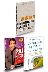 Pai Rico Pai Pobre + Segredos Mente + Homem Mais Rico Babilônia