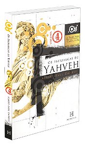 Os Patriarcas de Yahveh