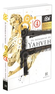Os Patriarcas de Yahveh