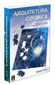 Arquitetura Cósmica - Volume Único