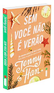 Sem Você Não É Verão - Volume 2 (Trilogia Verão)