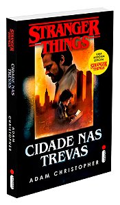 Stranger Things: Cidade Nas Trevas - Vol. 2