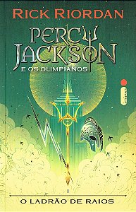 O Ladrão de Raios - Percy Jackson e Os Olimpianos - Livro 1