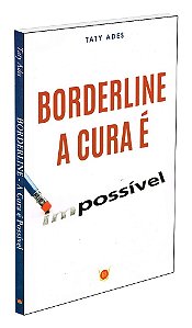 Borderline - A Cura é Possível