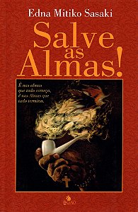 Salve as Almas!