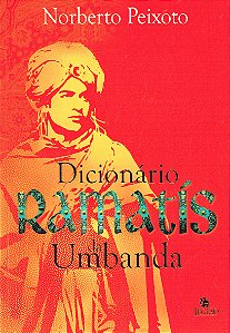 Dicionário Ramatís da Umbanda