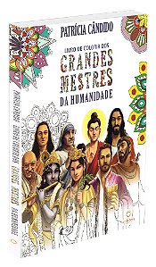 Livro de Colorir dos Grandes Mestres da Humanidade