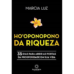 Ho´oponopono da Riqueza