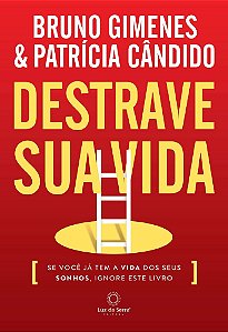 Destrave Sua Vida