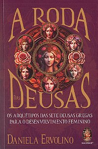 A Roda das Deusas