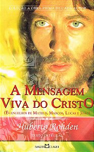 A Mensagem Viva do Cristo