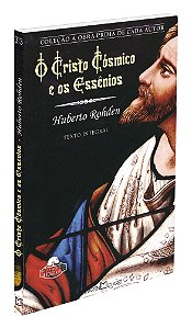 O Cristo Cósmico e os Essênios