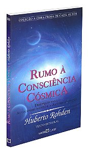 Rumo à Consciência Cósmica