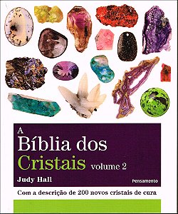 A Bíblia dos Cristais - Vol.2