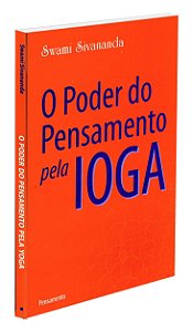 O Poder do Pensamento Pela Ioga