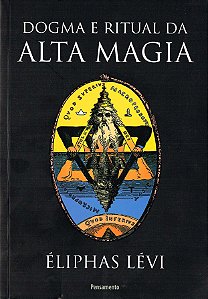 Dogma e Ritual da Alta Magia