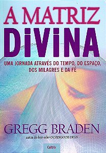 A Matriz Divina