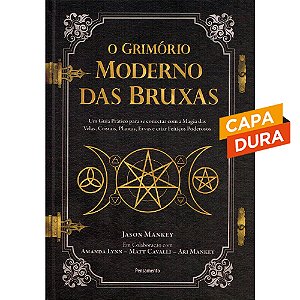 O Grimório Moderno das Bruxas - Capa Dura