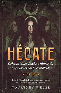 Hécate - A Deusa das Bruxas