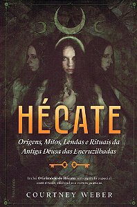 Hécate - A Deusa das Bruxas