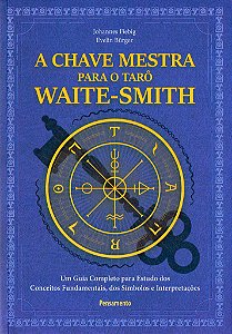 A Chave Mestra do Tarô Waite-Smith