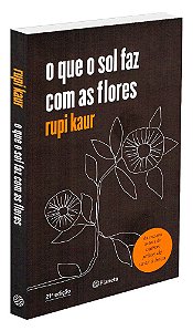 O Que o Sol Faz Com as Flores