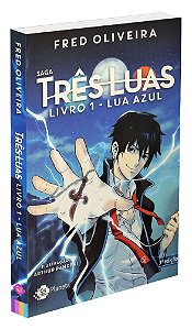 Lua Azul (Saga Três Luas) - Livro 1