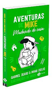 As Aventuras de Mike Volume 3: Mudando de Casa